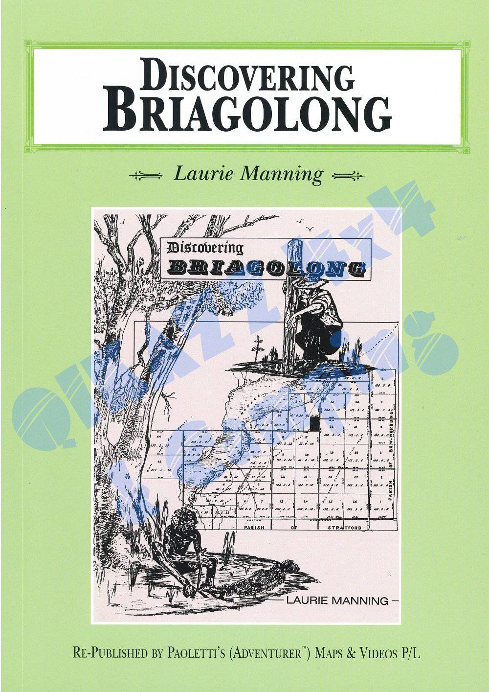 Discovering Briagolong by Laurie Manning, reprinted by Adventurer Maps | Adventurer Maps